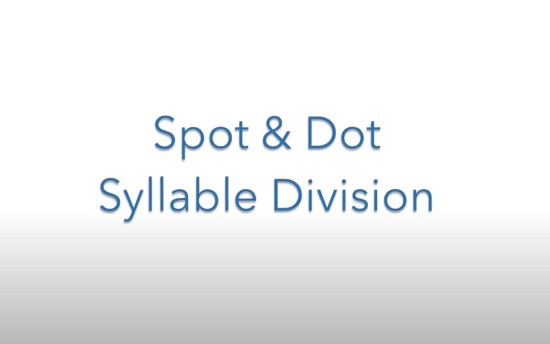 Spot & Dot Syllable Division